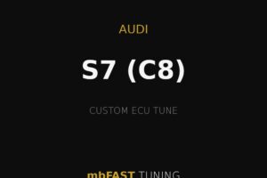 Promotional poster for mbFAST Tuning: Audi S7 (C8) custom ECU tune on a black background with gold accents.