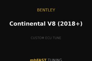Black promotional banner for Bentley Continental V8 (2018+), advertising a custom ECU tune by mbFAST Tuning, with gold lines and gold/white text.
