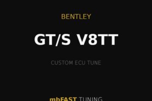 Bentley GTS V8TT custom ECU tune advertised by mbFAST TUNING on a black background with gold accents