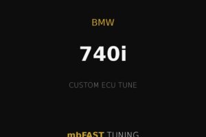 Promotional graphic: BMW 740i custom ECU tune by mbFAST TUNING, with gold accents on a black background.