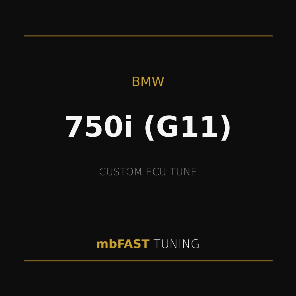 bmw-750i-g11 – mbFAST Tuning BMW 750i (G11) Custom ECU Tune by mbFAST Tuning on a black background with gold divider lines.