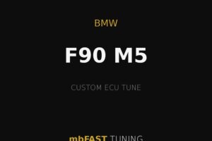 bmw-f90-m5 – mbFAST Tuning Advertisement for mbFAST TUNING: BMW F90 M5 with a custom ECU tune on a black background with gold accents.