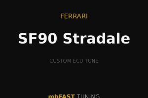 Ferrari SF90 Stradale with 'Custom ECU Tune' by mbFAST TUNING on a black background.