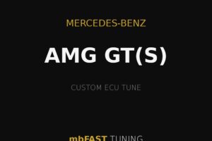 mercedes-benz-amg-gt-s – mbFAST Tuning Promotional banner for Mercedes-Benz AMG GT(S) custom ECU tune by mbFAST Tuning on a black background with gold accents.