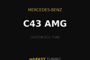 Black promotional poster for Mercedes-Benz C43 AMG with 'custom ECU tune' by mbFAST TUNING and gold accents.