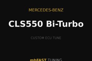 Mercedes-Benz CLS550 Bi-Turbo custom ECU tune by mbFAST TUNING (advertisement graphic)