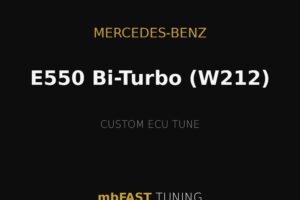 Mercedes-Benz E550 Bi-Turbo (W212) custom ECU tune by mbFAST Tuning on a black and gold branded banner