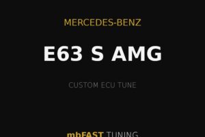 Mercedes-Benz E63 S AMG custom ECU tune by mbFAST Tuning on a black background with gold accents