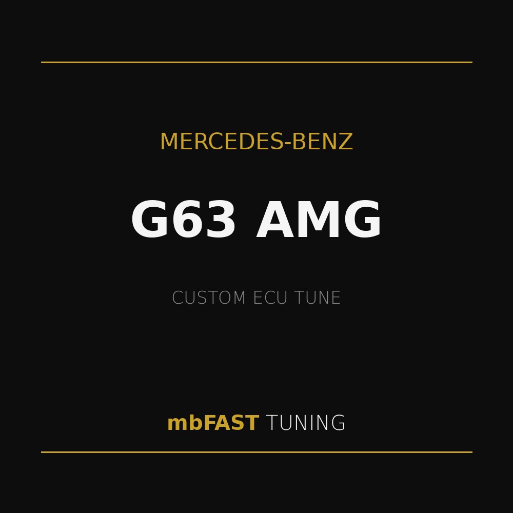 mercedes-benz-g63-amg – mbFAST Tuning Mercedes-Benz G63 AMG custom ECU tune by mbFAST Tuning on a black background with gold separators.