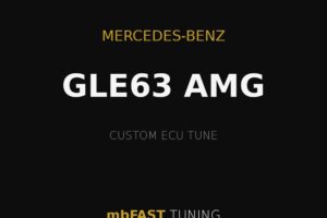 mercedes-benz-gle63-amg – mbFAST Tuning Promotional poster for Mercedes-Benz GLE63 AMG custom ECU tune by mbFAST Tuning on a black background with gold lines.