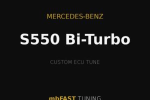 Black promotional banner for Mercedes-Benz S550 Bi-Turbo custom ECU tune by mbFAST Tuning.